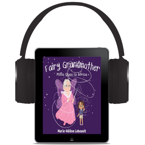 Fairy Grandmother: Millie Goes to Africa - Audiobook - Beaches and Trails Publishing