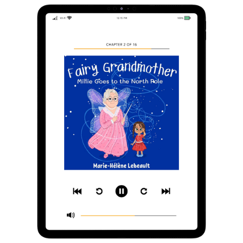 Fairy Grandmother: Millie Goes to the North Pole - ebook - Beaches and Trails Publishing