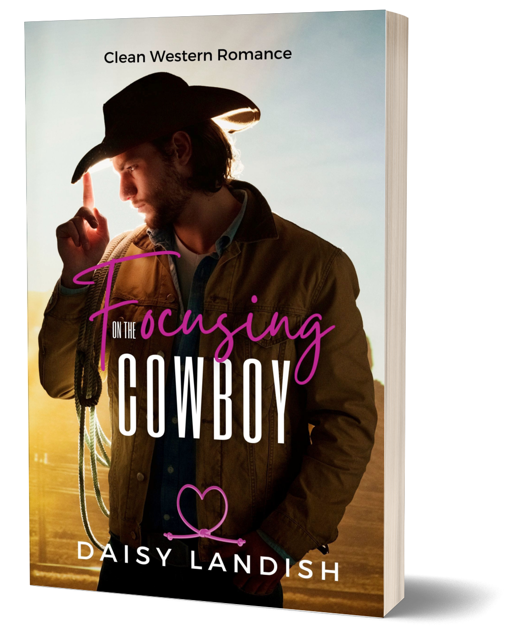 Focusing on the Cowboy (Grumpy Cowboys #2) - Paperback - Beaches and Trails Publishing