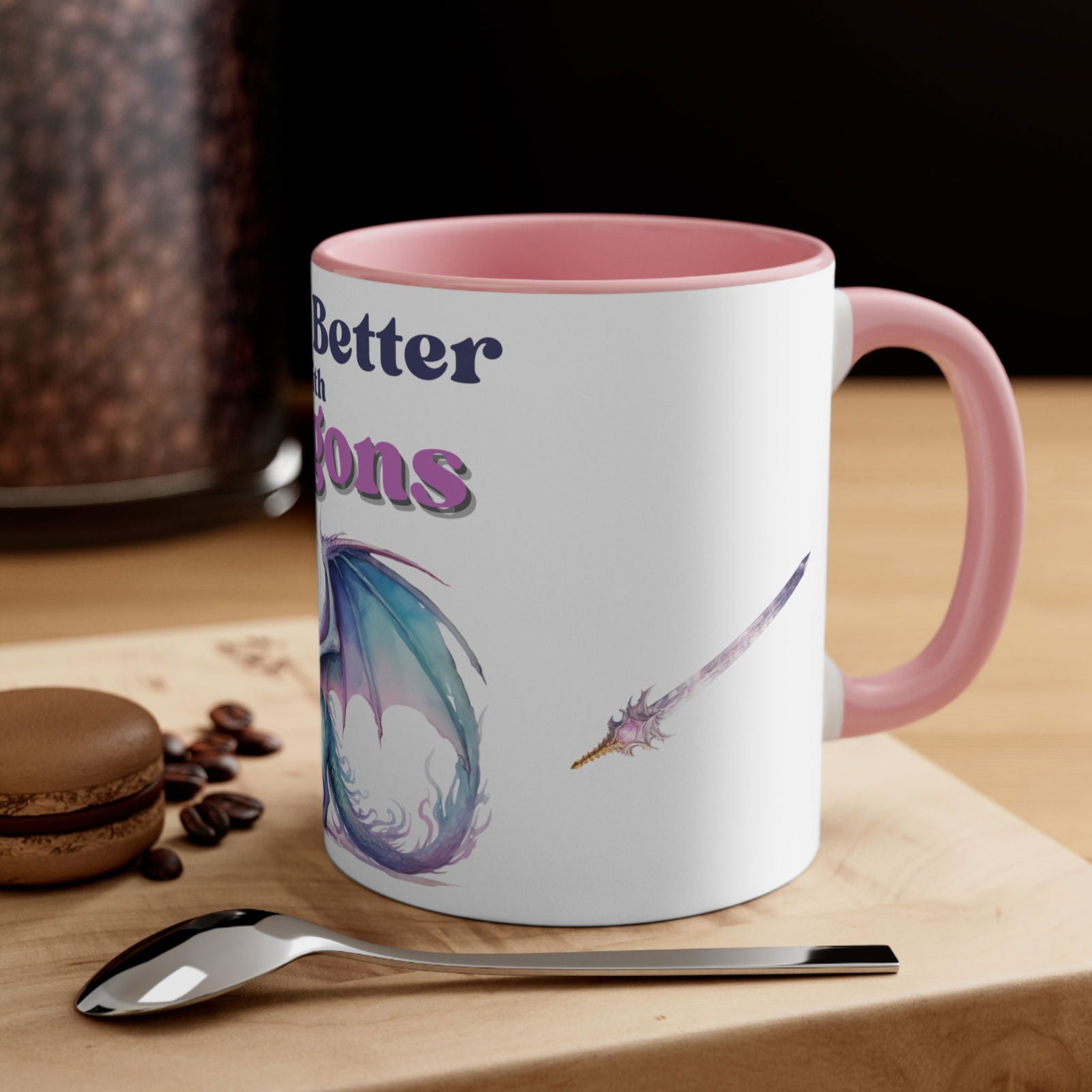 Life is Better with Dragons, Accent Coffee Mug, 11oz - Beaches and Trails Publishing