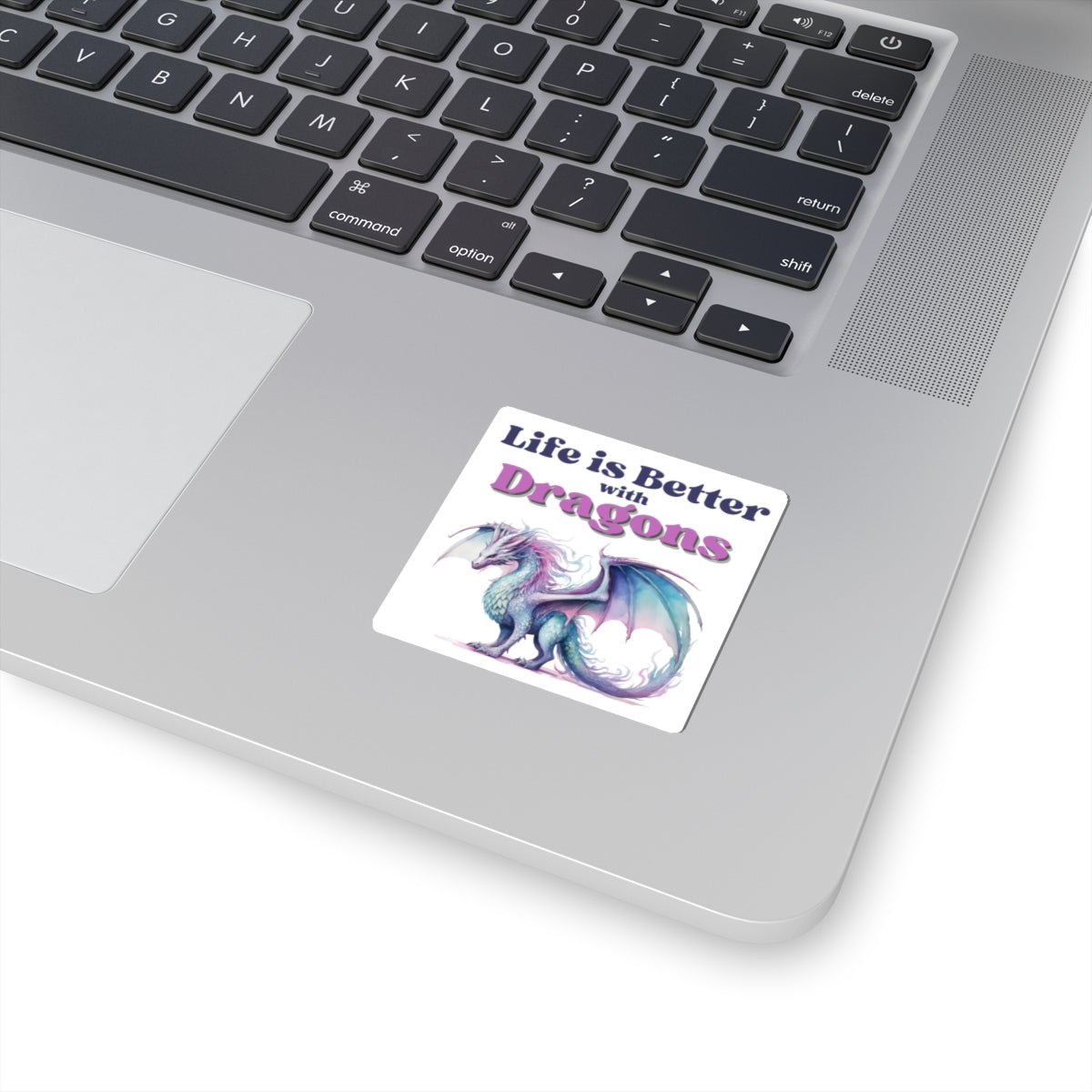 Life is Better with Dragons, Kiss-Cut Sticker - Beaches and Trails Publishing