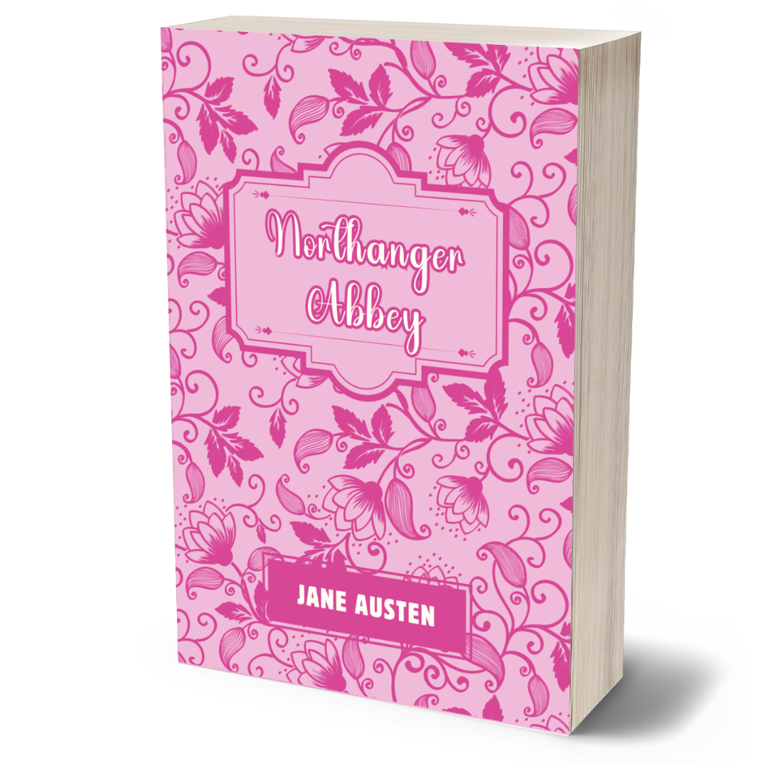 Northanger Abbey - Jane Austen - Paperback - Beaches and Trails Publishing