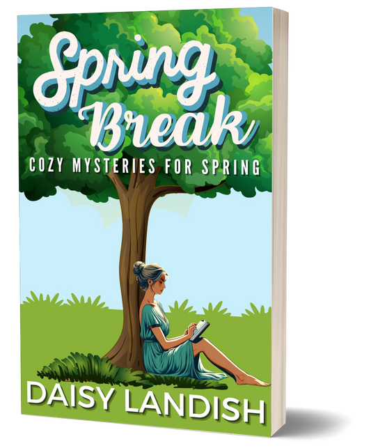 Spring Break: Cozy Mysteries for Spring (Cozy Mystery Samplers #4) - Paperback - Beaches and Trails Publishing