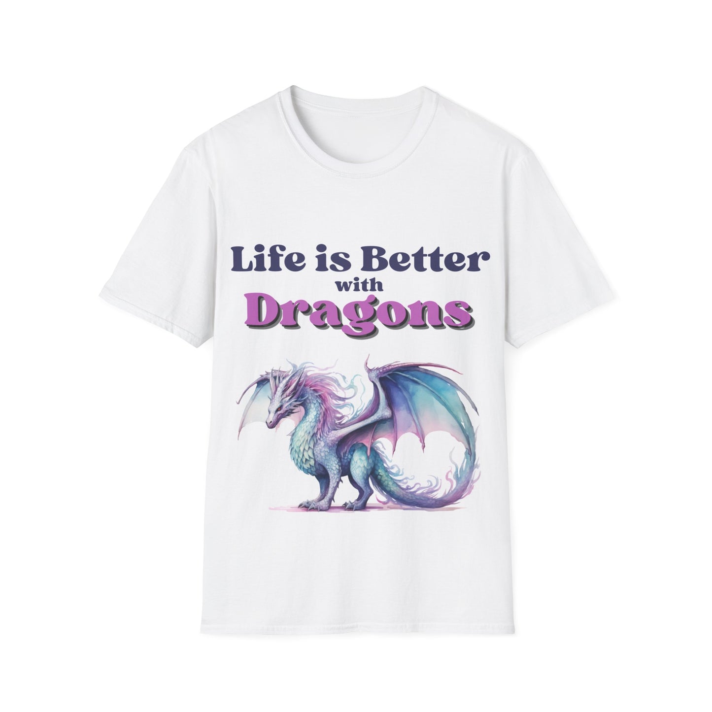 Life is Better with Dragons, Unisex Softstyle T-Shirt