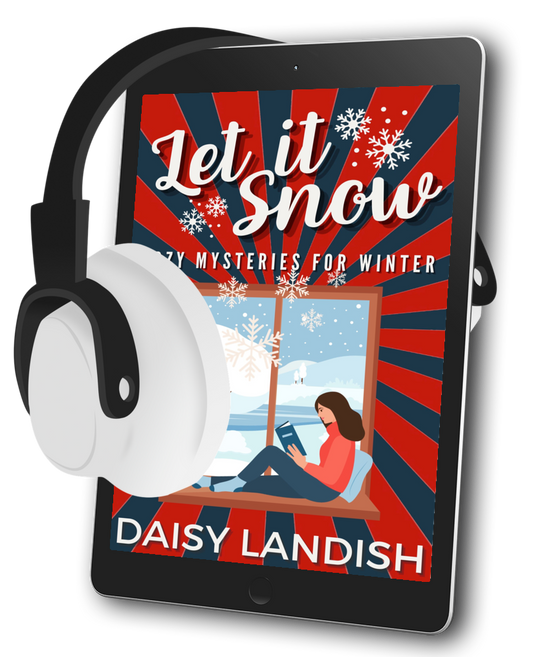 Let it Snow: Cozy Mysteries for Winter (Cozy Mystery Samplers #3) - Audiobook