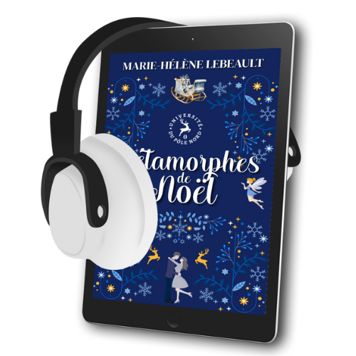 Métamorphes de Noël (Université du Pôle Nord, Prequelle) - Livre audio