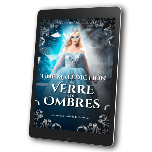 Une malédiction de verre et d'ombres - Une version revisitée de Cendrillon - Numérique