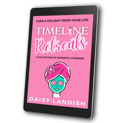 Timeline Retreats - A Collection of Romantic Comedies - ebook