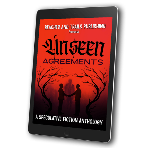 Unseen Agreements: A Speculative Fiction Anthology - ebook
