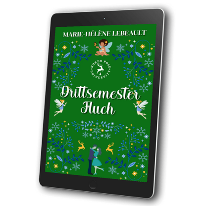 Drittsemester-Fluch (Nordpol-Universität #4) - Ebook