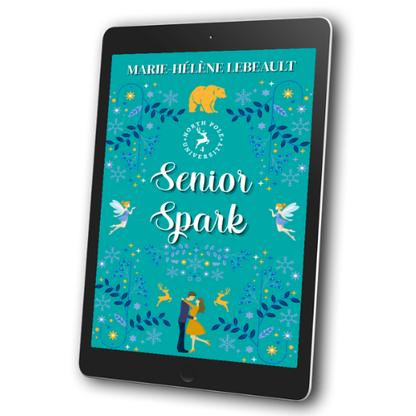 Senior Spark (North Pole University #5) - ebook