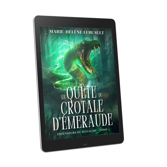 La quête du crotale d'émeraude (Défenseurs du royaume, tome 2) - Numérique