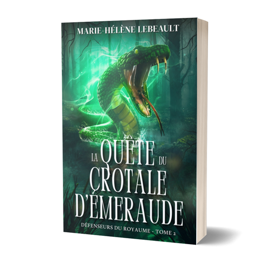 La quête du crotale d'émeraude (Défenseurs du royaume, tome 2) - Broché