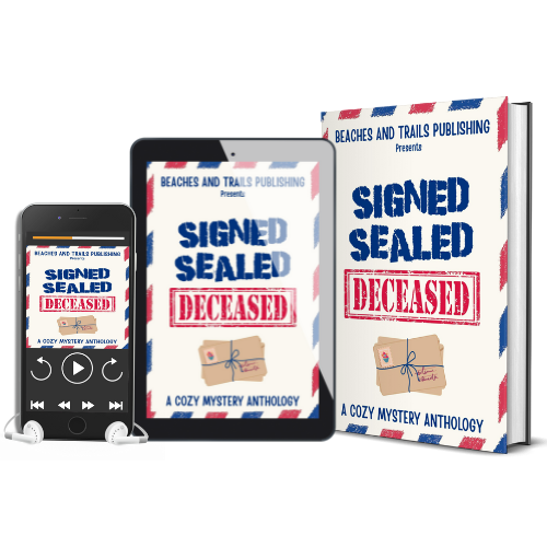 Signed, Sealed...Deceased - A Cozy Mystery Anthology - Hardback Bundle