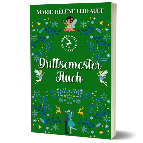 Drittsemester-Fluch (Nordpol-Universität #4) - Taschenbuch