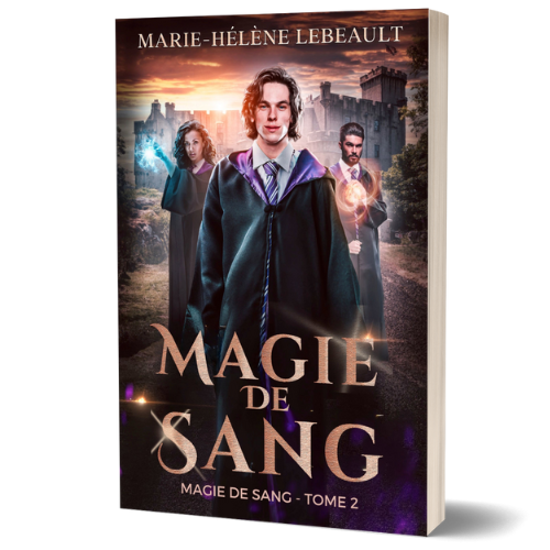 Magie de sang - Trilogie Magie de Sang - Tome 2 - Broché