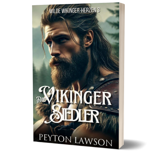 Die Wikinger-Siedler (Wilde Wikinger-Herzen #3) - Taschenbuch