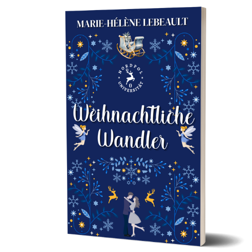 Weihnachtliche Wandler (Nordpol-Universität, Prequel) - Taschenbuch